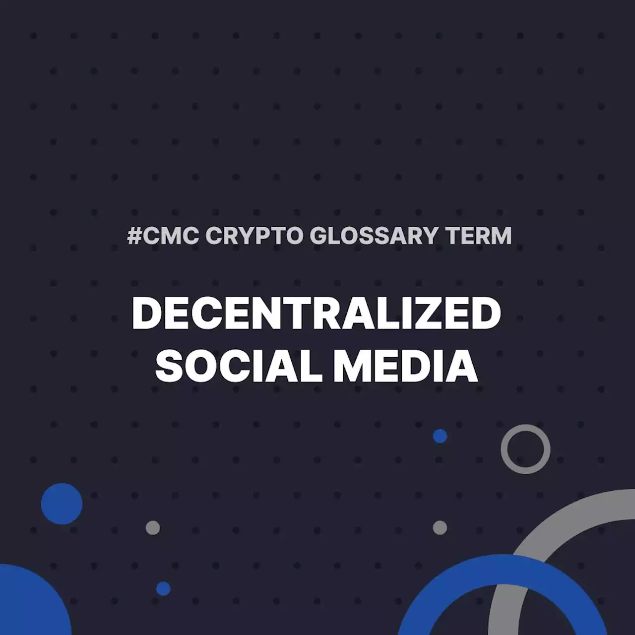 Decentralized Social Media | CoinMarketCap