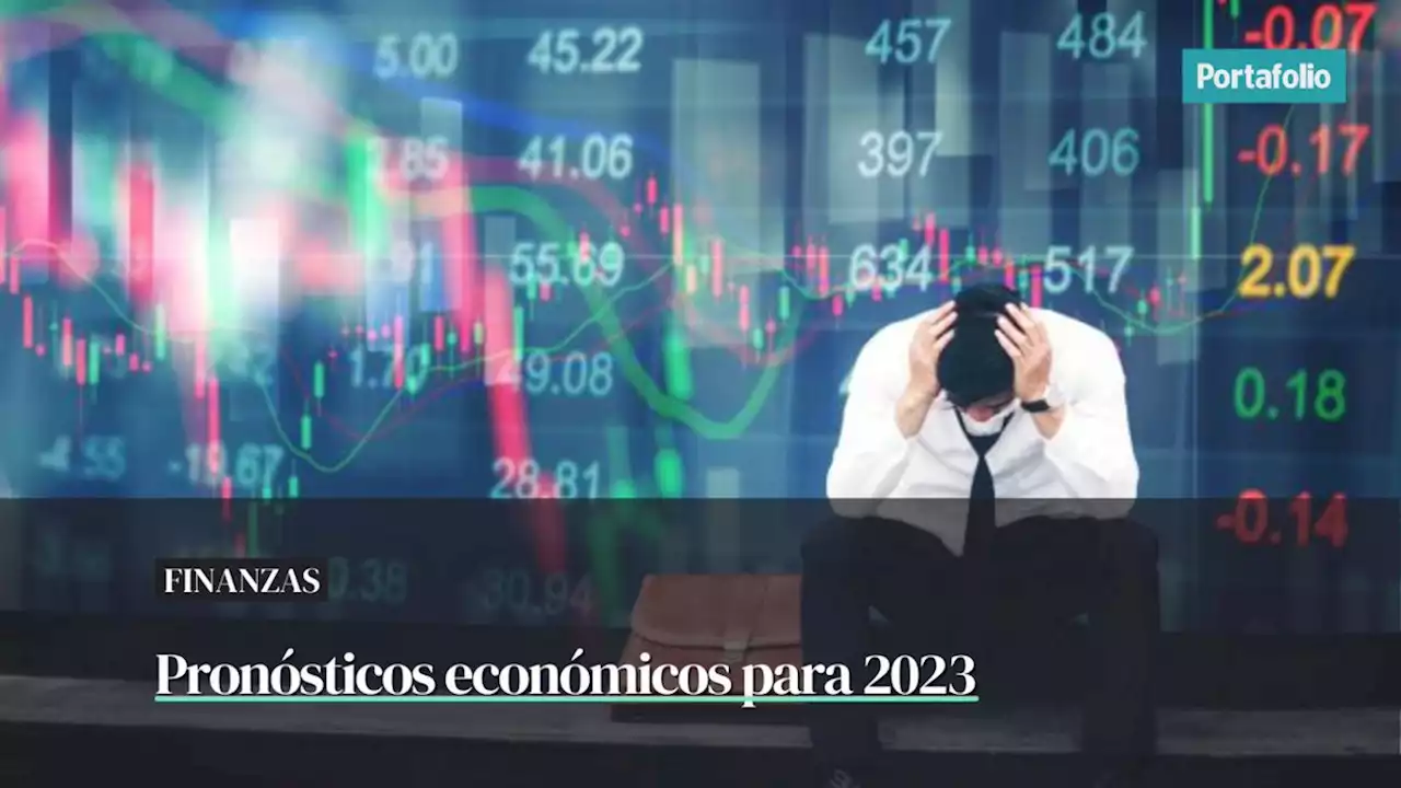 Recesión e inflación: ¿cómo le irá a la economía en 2023?