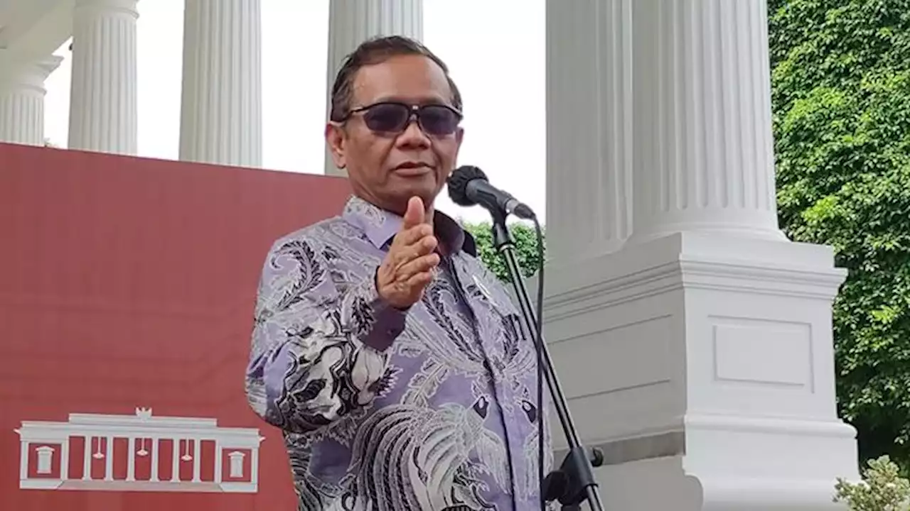 Kasus Pengubahan Putusan, Mahfud Sebut Polisi Tak Perlu Izin Jokowi Periksa Hakim MK