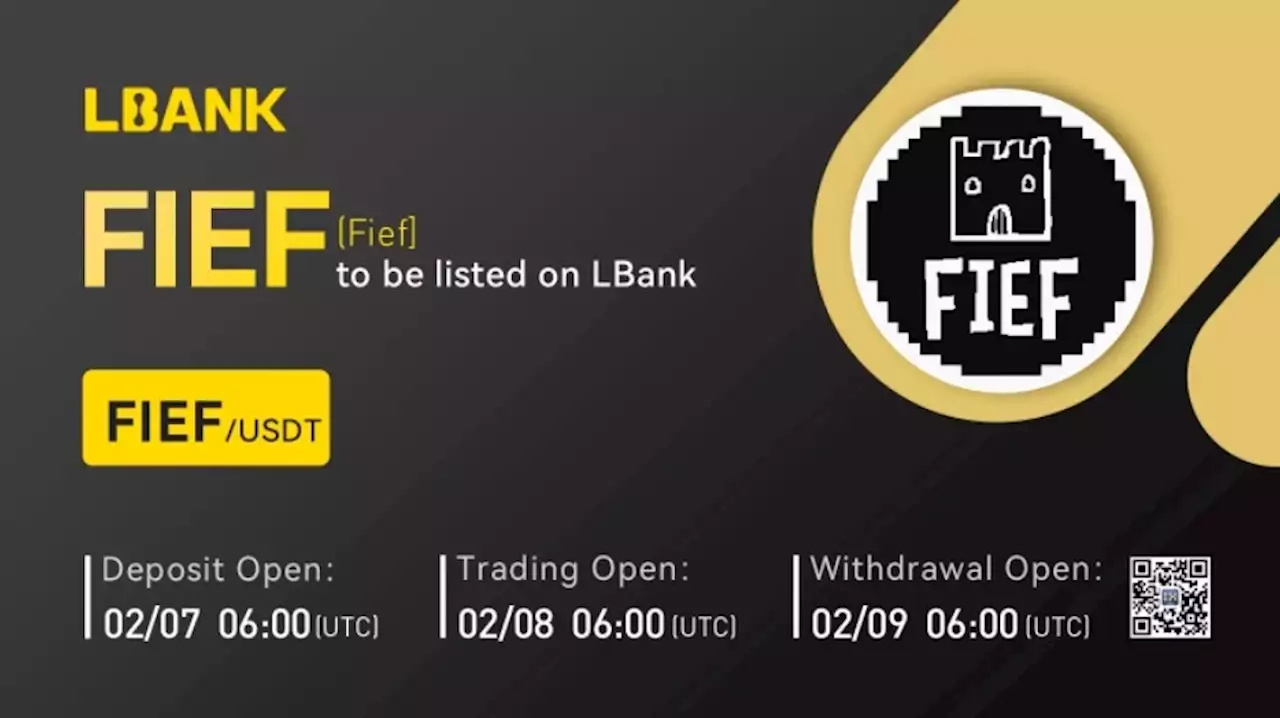 LBank Exchange Will List Fief (FIEF) on February 8, 2023 – Press release Bitcoin News