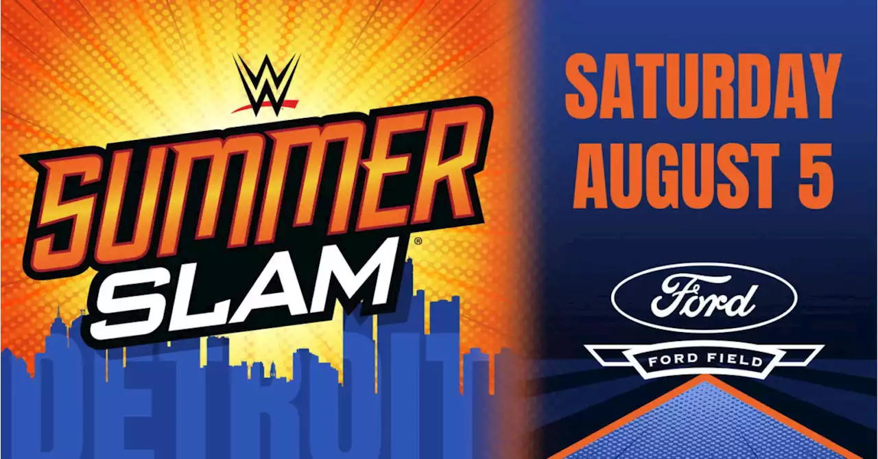 This Year's WWE SummerSlam Set for Detroit on August 5th