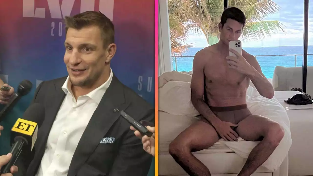 Rob Gronkowski Reacts to Tom Brady's Underwear Thirst Trap Pic