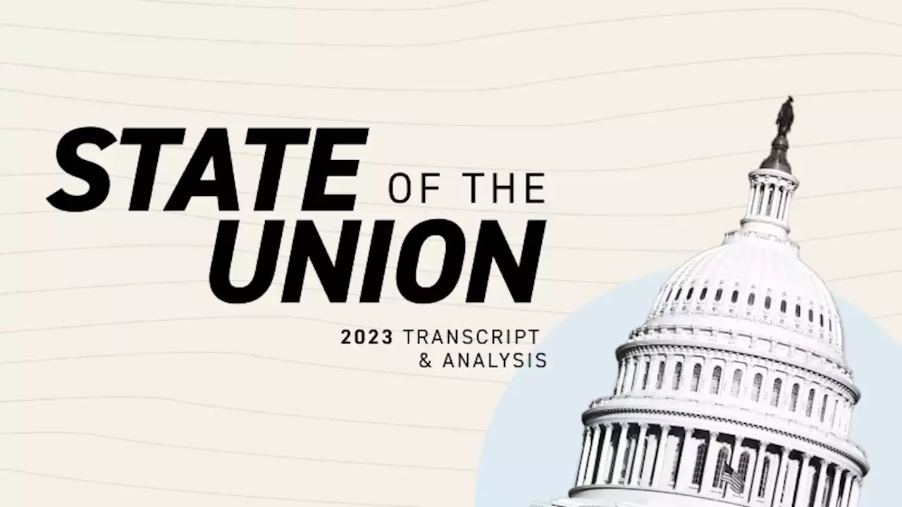 Biden's State of the Union Address 2023: Live analysis, transcript & highlights