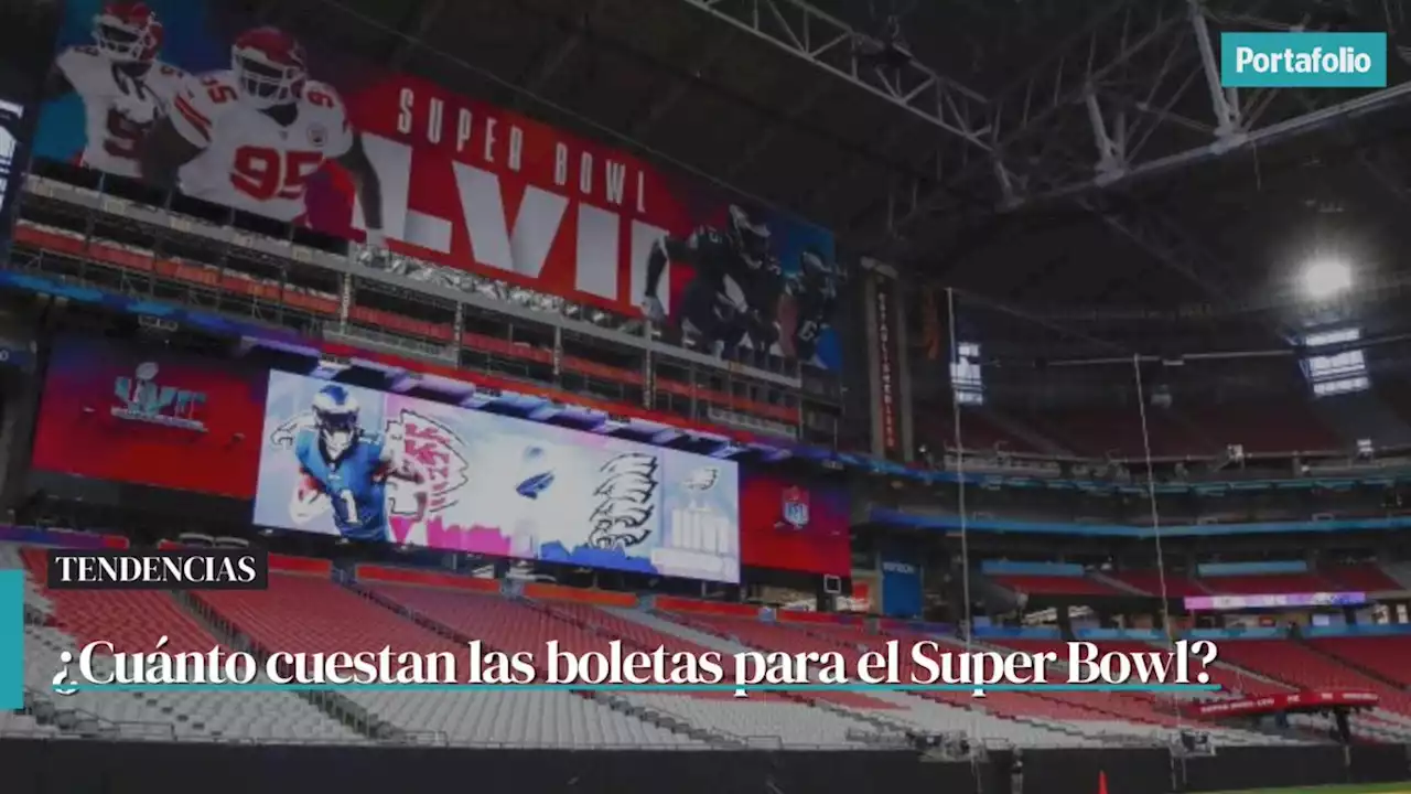 Toda una fortuna: esto cuestan las boletas del Super Bowl 2023