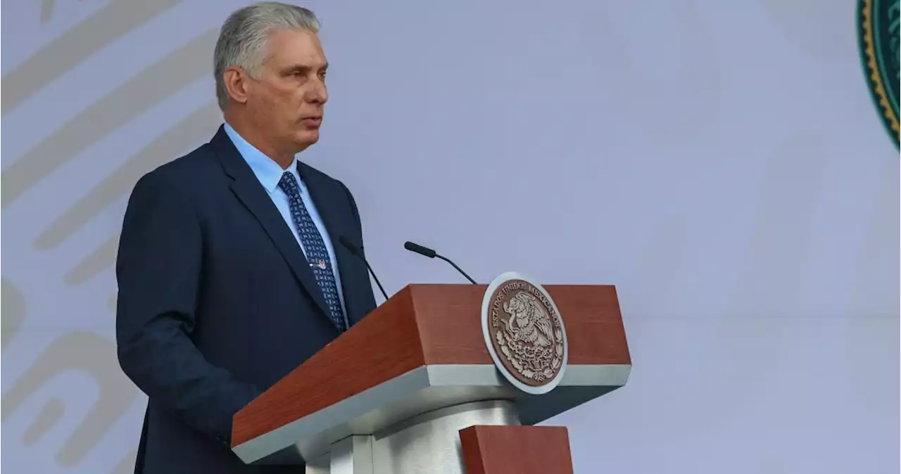 Miguel Díaz-Canel, Presidente de Cuba, irá a Campeche este fin de semana, anuncia SRE