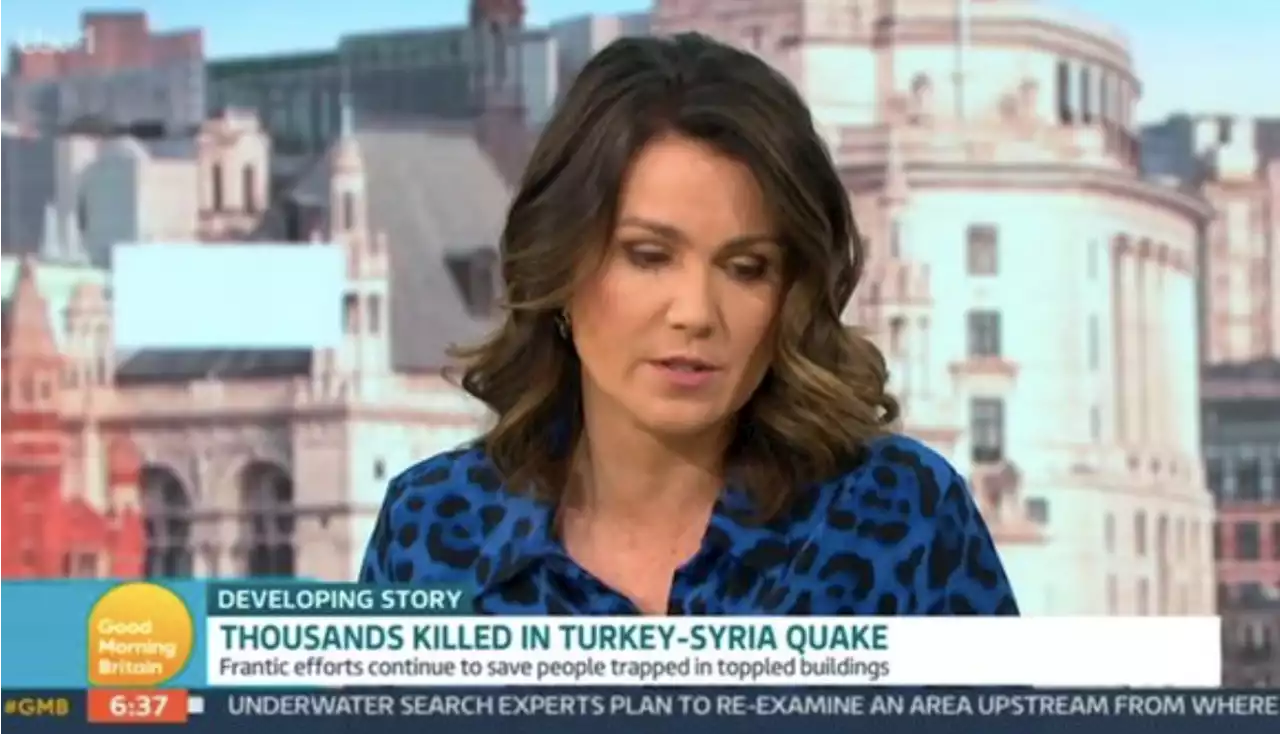 Emotional Susanna Reid fights back tears on Good Morning Britain over devastating earthquakes in Turkey and Syria