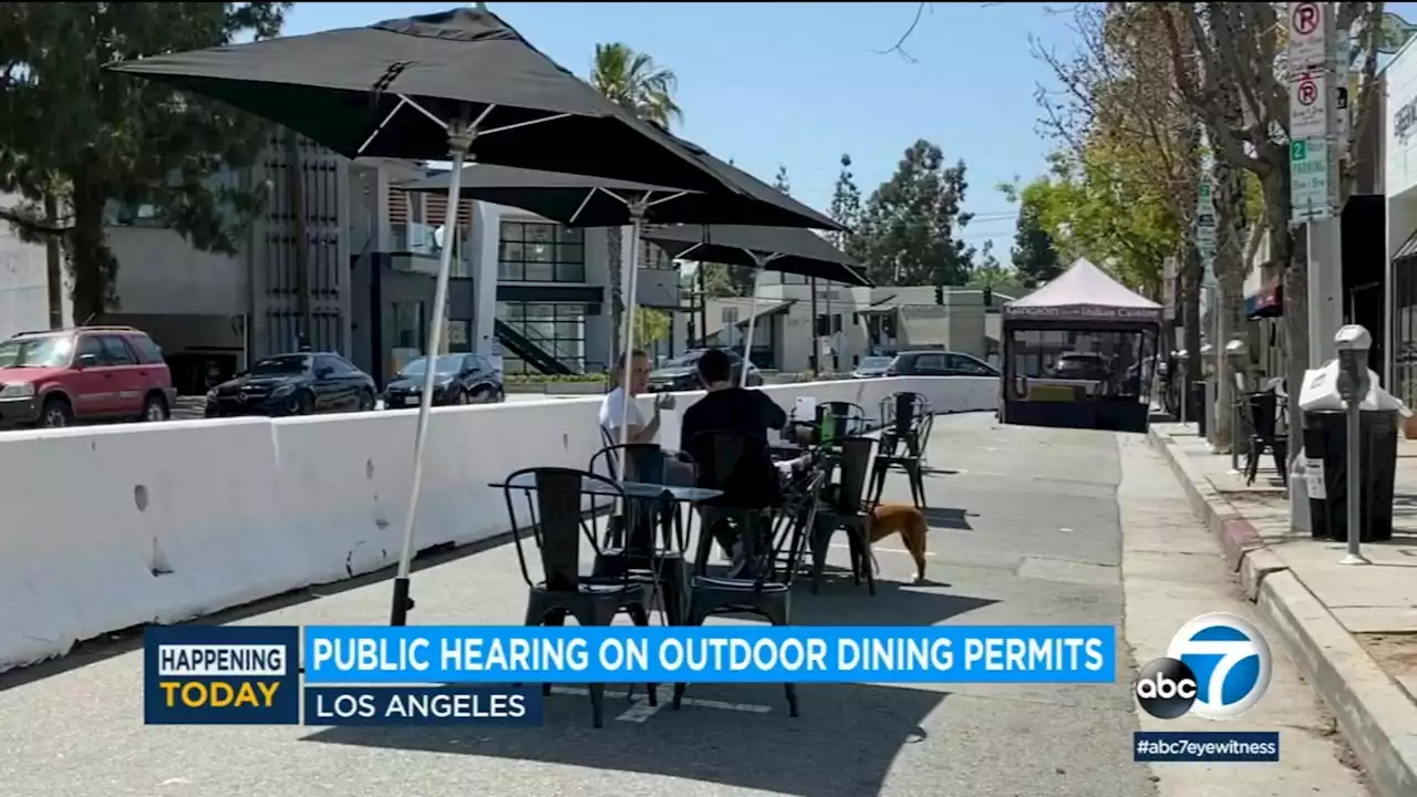 New permit proposal could threaten LA's Al Fresco outdoor dining program; hearing set for Wednesday