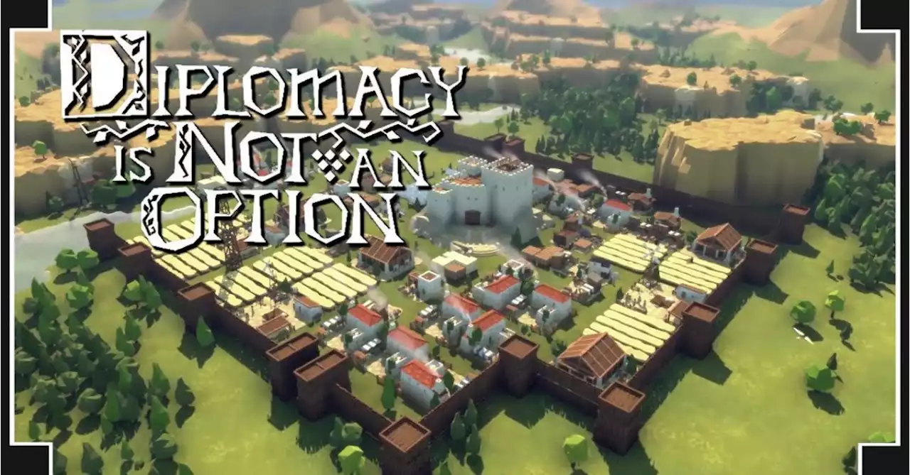 Diplomacy Is Not An Option Receives Two New Trailers