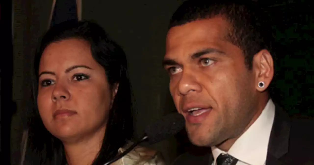 Exesposa de Dani Alves confía en su inocencia: ‘El cuerpo entero pondría por él’