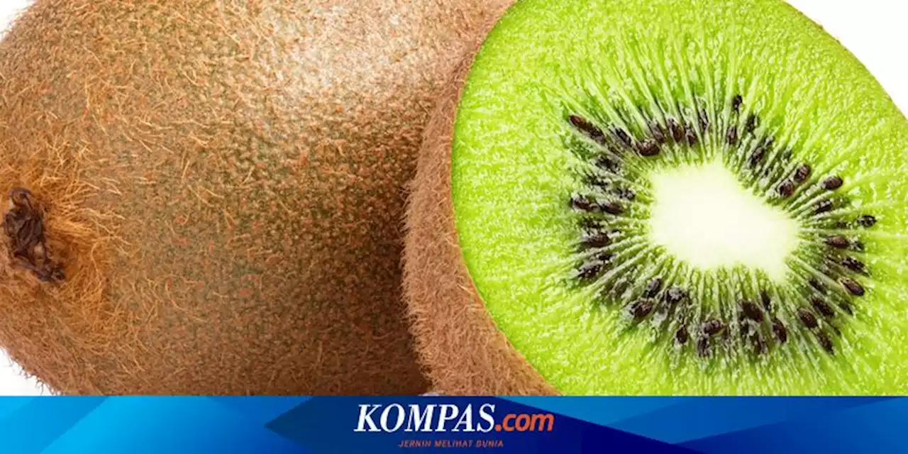 6 Manfaat Buah Kiwi untuk Kesehatan