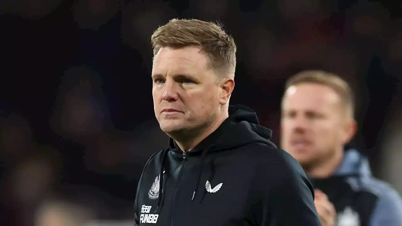 Newcastle and Eddie Howe can't really afford a post-EFL Cup hangover