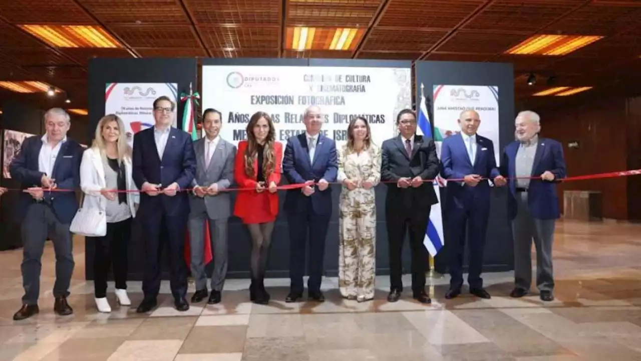 Inauguran en Cámara de Diputados muestra fotográfica por 70 años de relaciones entre México e Israel