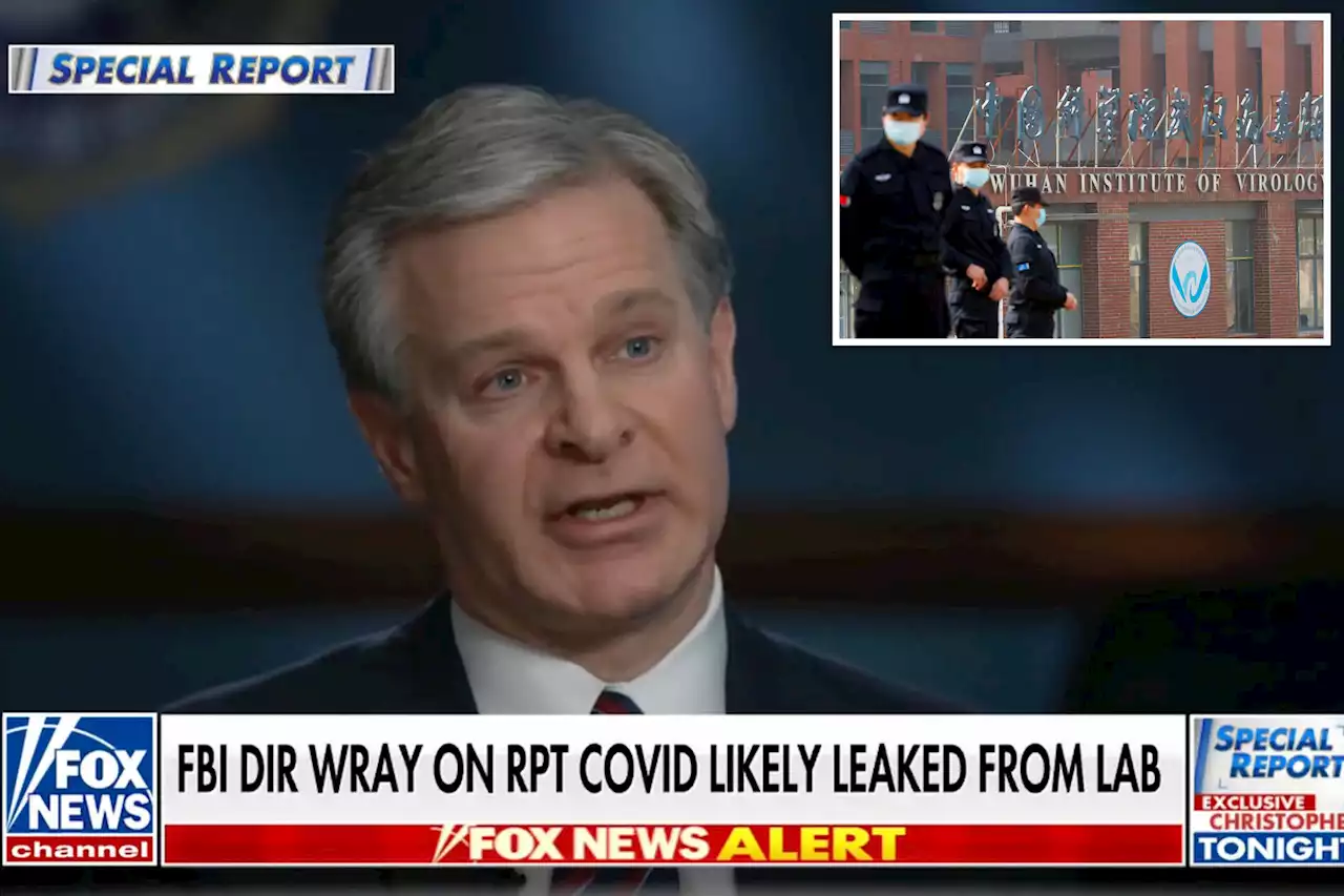 FBI chief Christopher Wray confirms agency’s belief that COVID came from a Chinese lab leak