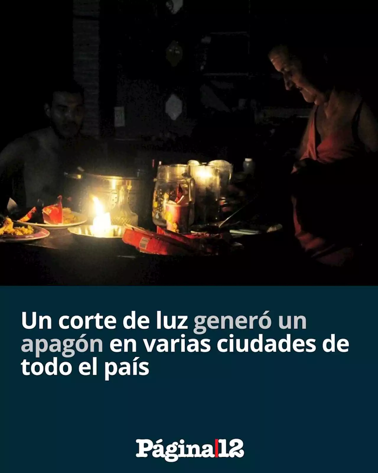 Corte de luz masivo en Argentina: hay apagón en varias provincias | No hay suministro eléctrico