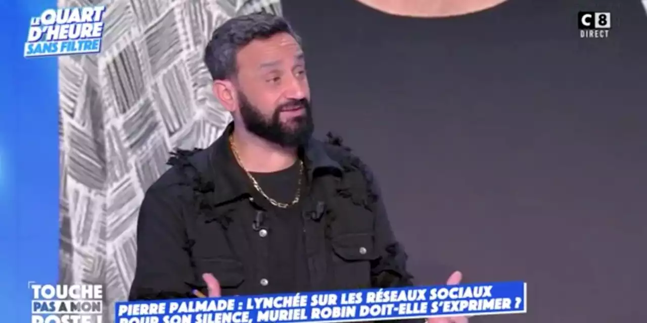 Affaire Pierre Palmade : Muriel Robin critiquée sur les réseaux sociaux pour son silence, Cyril Hanouna pousse un coup de gueule (VIDEO)