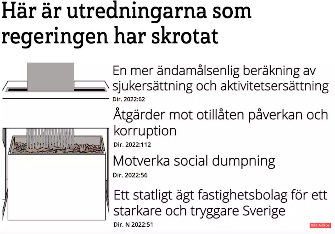 Här är utredningarna som regeringen har skrotat | Dagens Arena