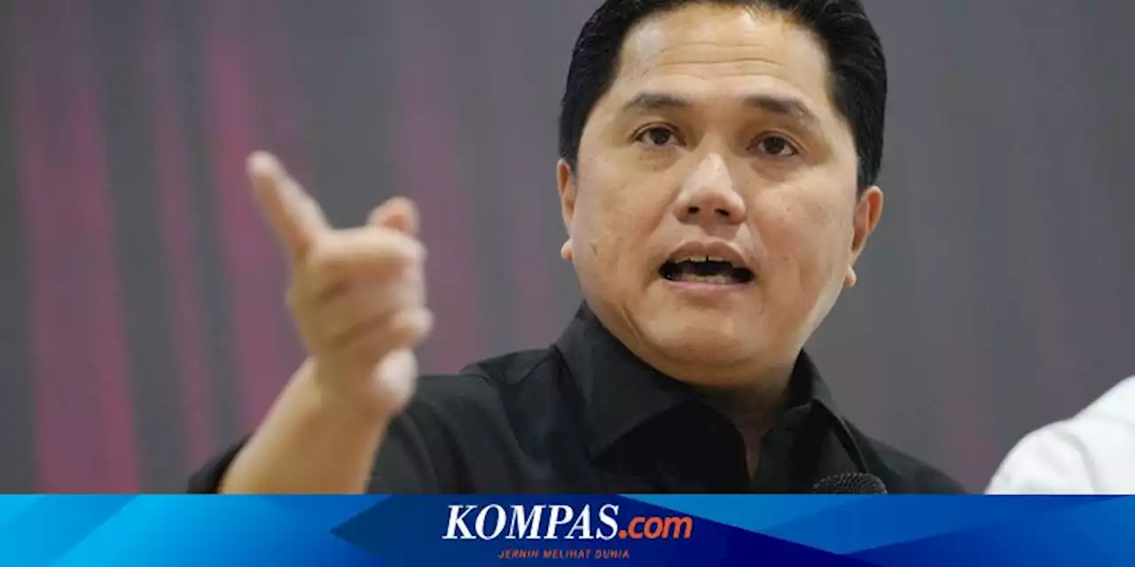 Erick Thohir Segera Tinjau Infrastruktur Piala Dunia U20 2023