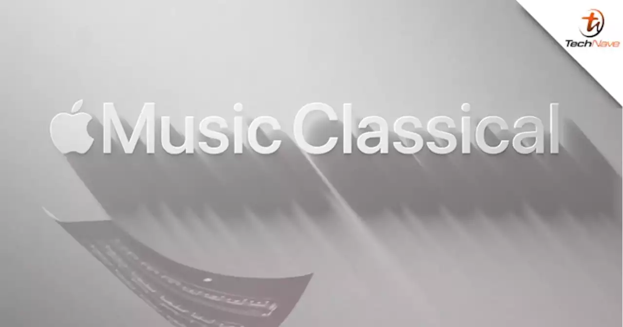 Apple is launching a new Music Classical app in late March | TechNave