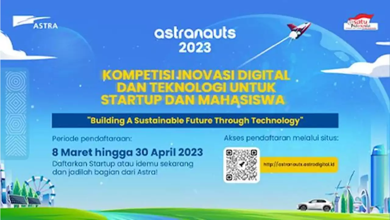 Astranauts 2023: Ajang Kompetisi Inovasi Startup & Mahasiswa