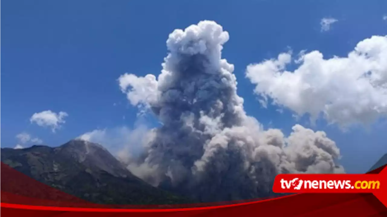 Gunung Merapi Kembali Muntahkan Awan Panas Guguran, Potensi Bahaya 7 Kilometer