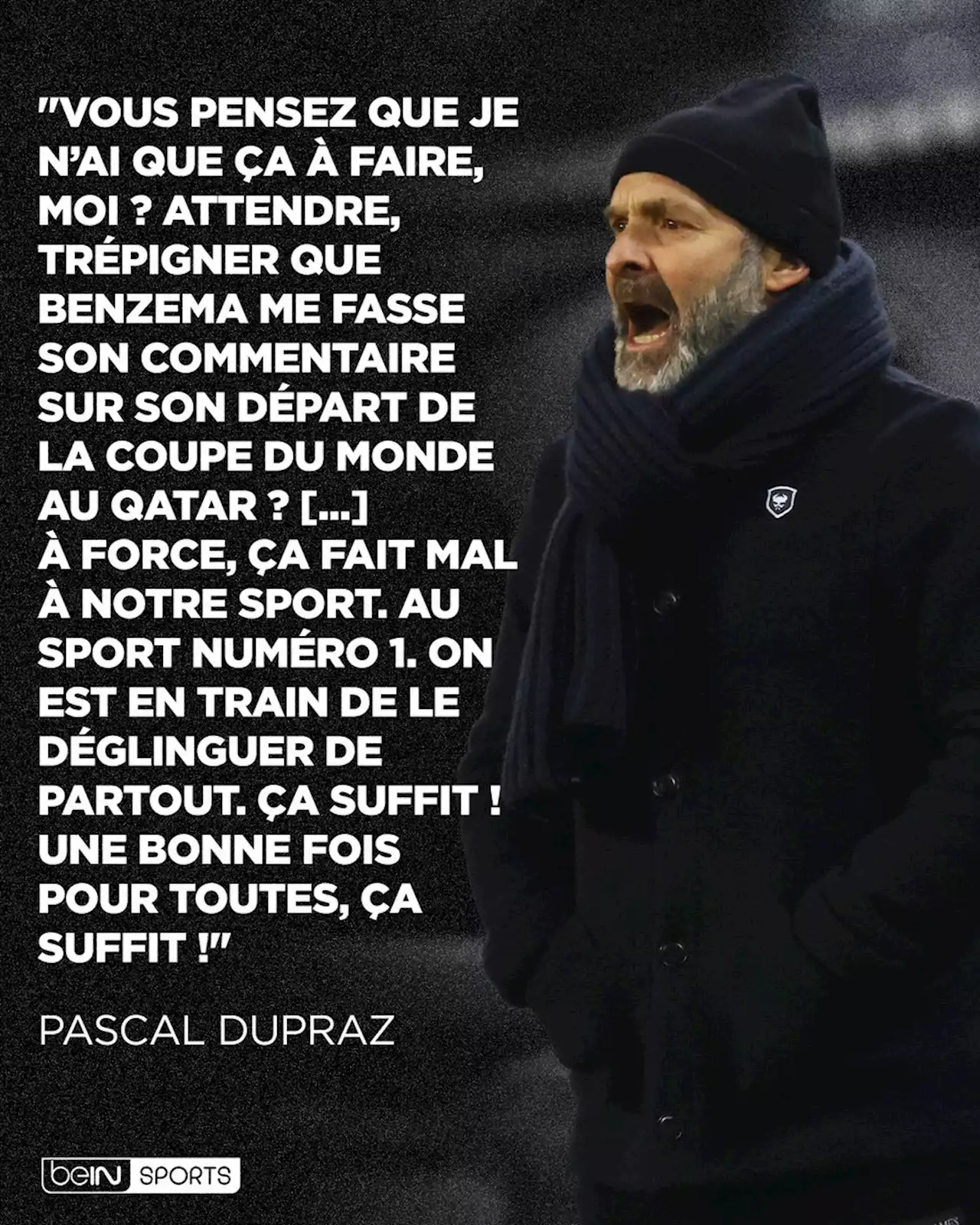 Equipe de France : le coup de gueule de Pascal Dupraz sur Karim Benzema