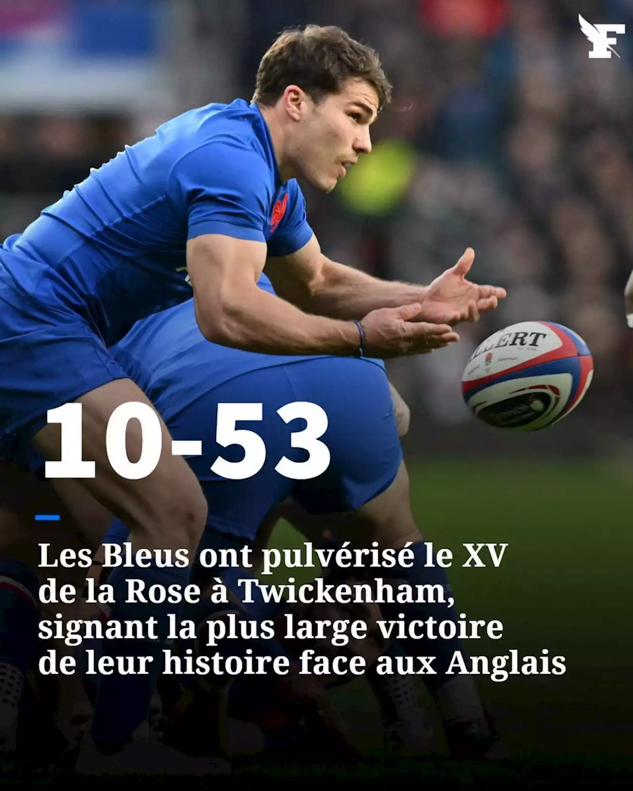 Six nations : le XV de France punit l'Angleterre dans son jardin