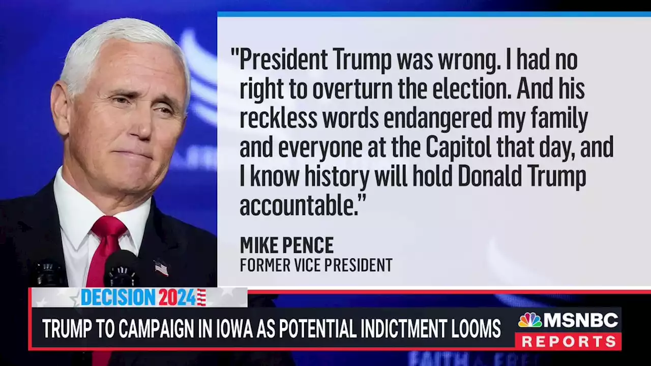 Pence reaffirms stance against Trump's words on Jan. 6 as indictment looms