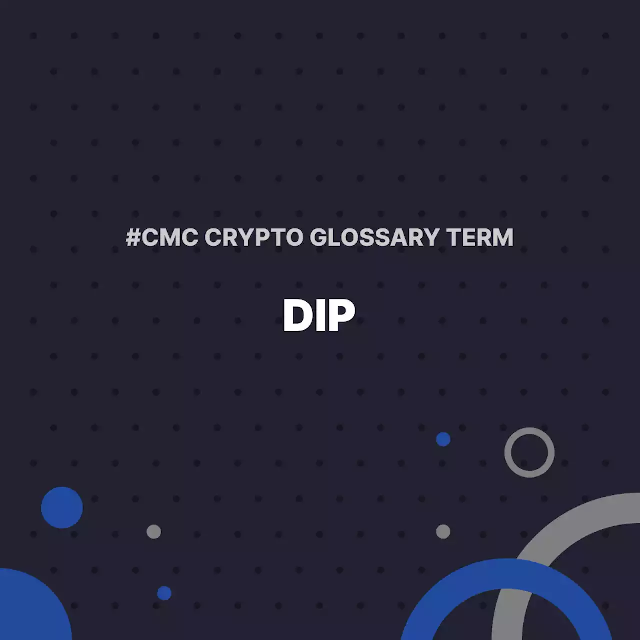 Dip | CoinMarketCap