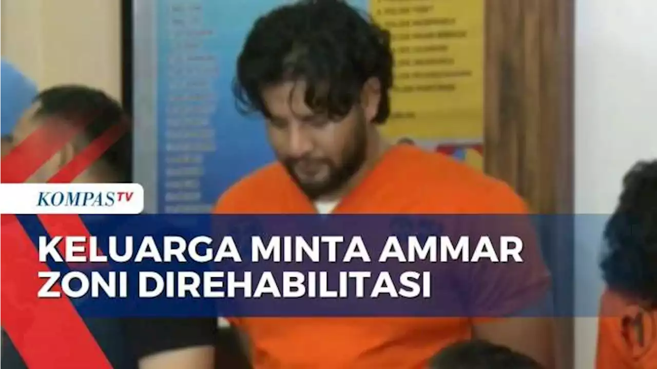 Keluarga Ajukan Permohonan Rehabilitasi untuk Ammar Zoni