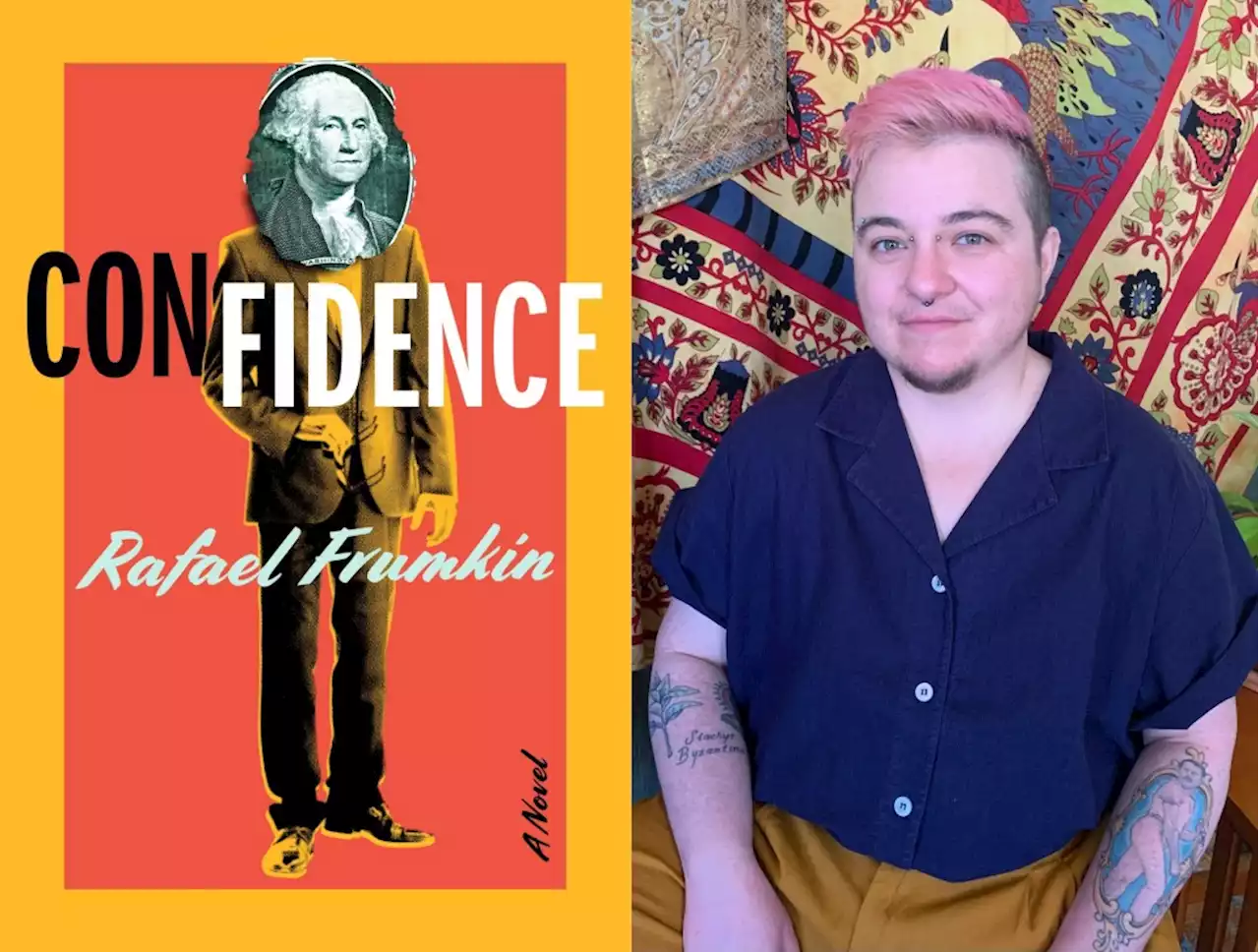 How scammers inspired Rafael Frumkin’s queer crime novel ‘Confidence’