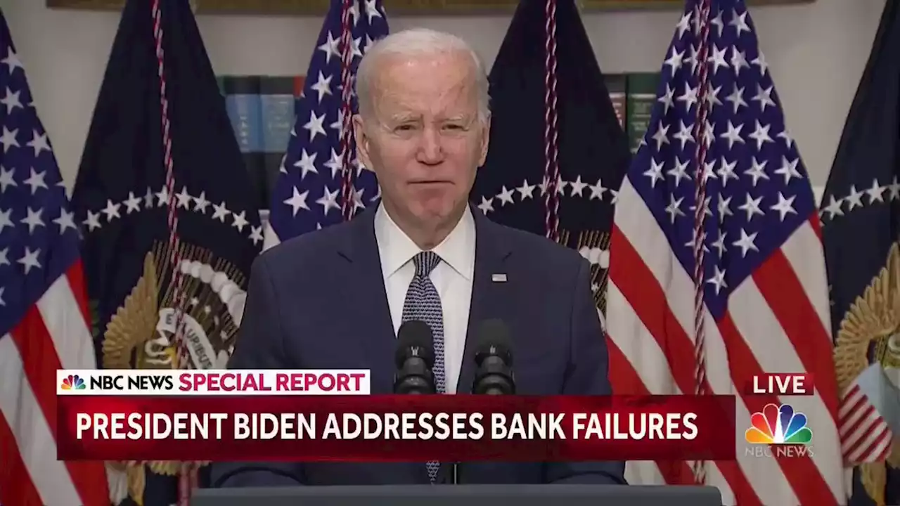 Biden says 'the banking system is safe' after Silicon Valley Bank shutdown