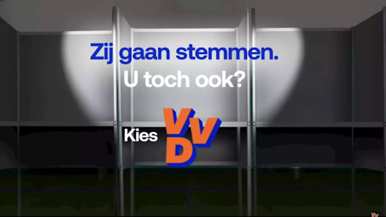 'Zij gaan stemmen, u toch ook?' Word jij boos van dit VVD-spotje?