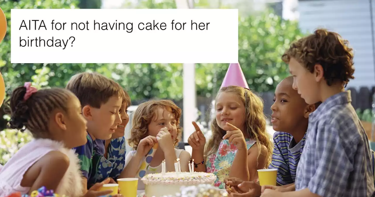 A Stepmom Is Under Fire For Not Giving Her Stepdaughter A Birthday Cake