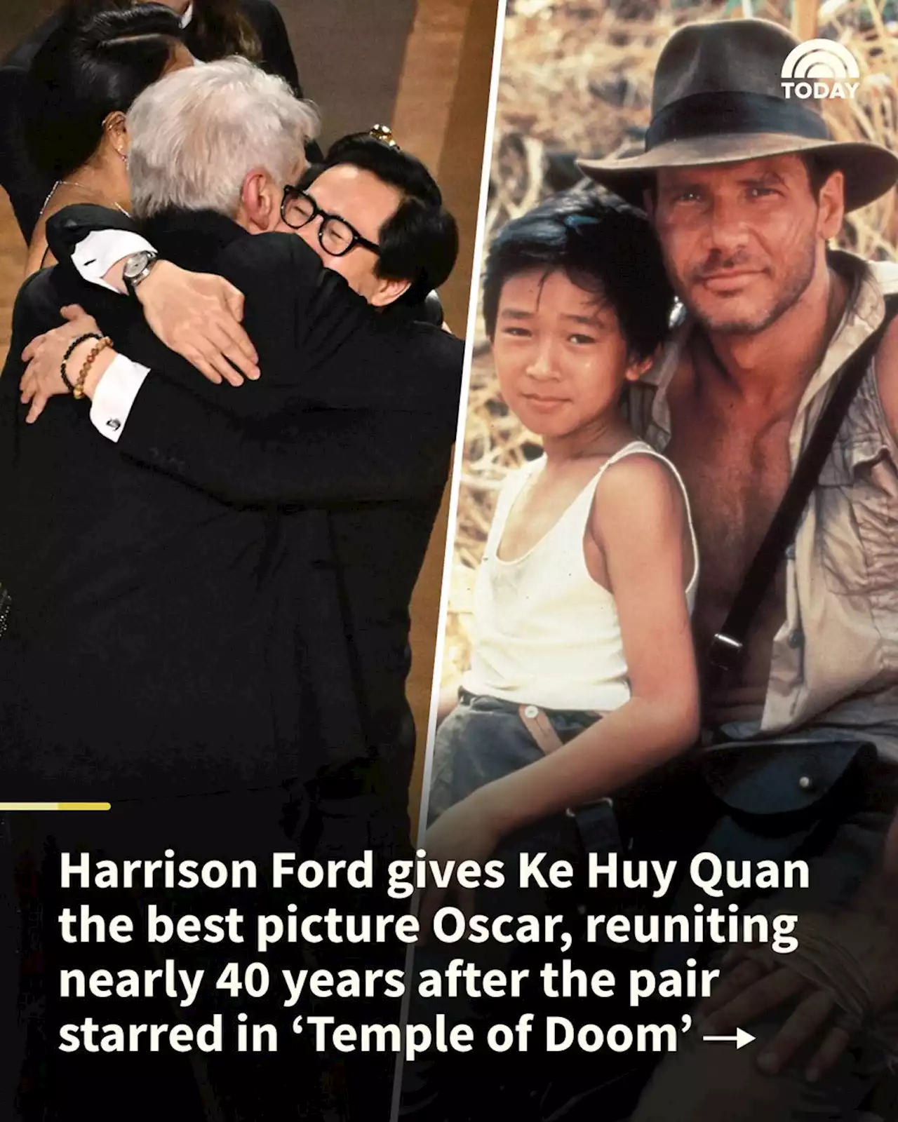 Harrison Ford and Ke Huy Quan's onstage reunion at the Oscars is, well, everything