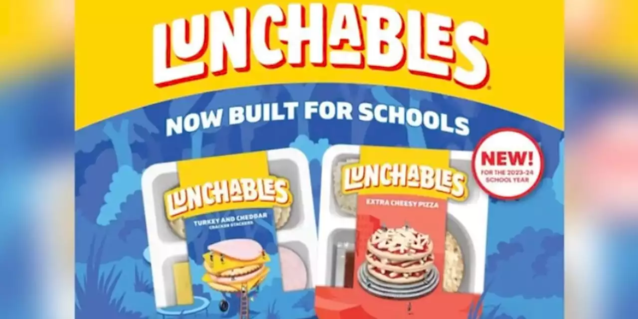 Lunchables will soon become part of the National School Lunch Program