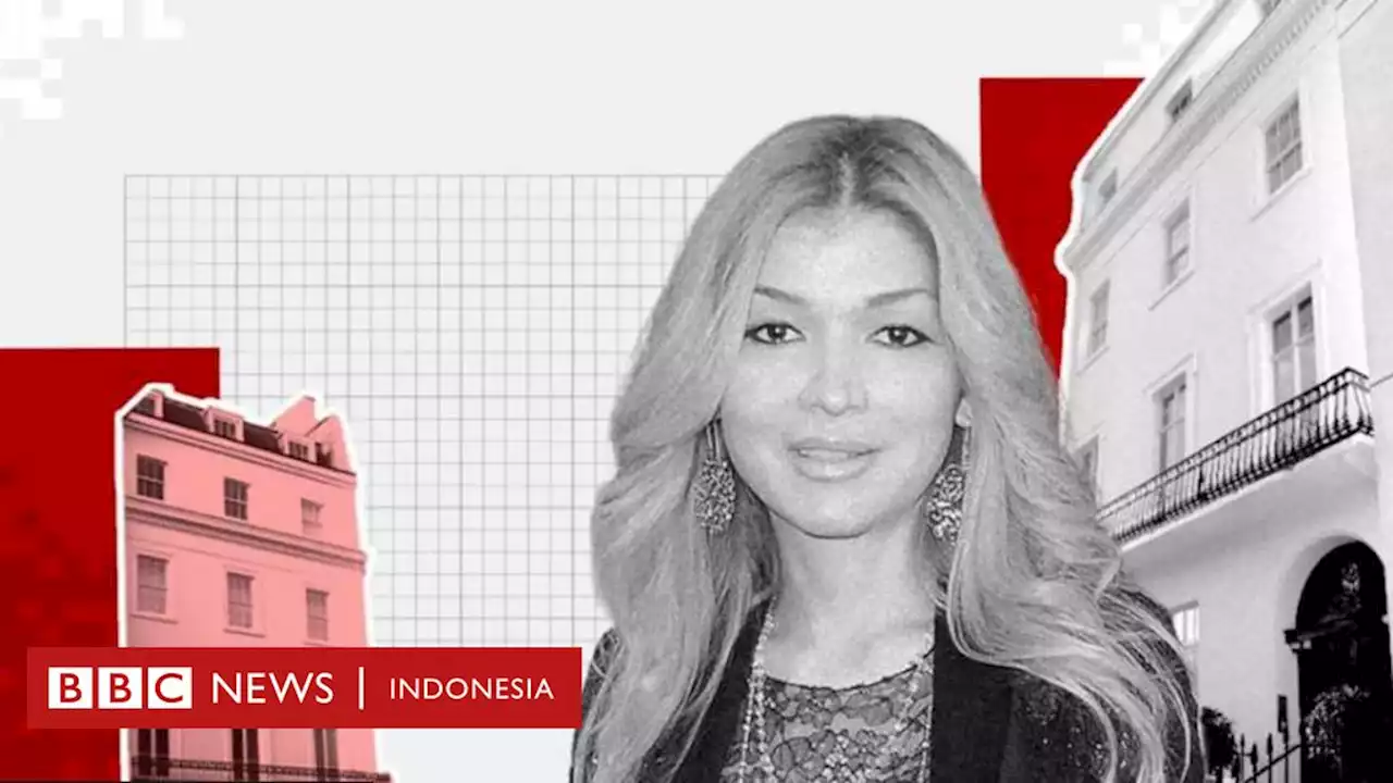 Gulnara Karimova: Mengungkap cara putri diktator Uzbekistan membangun kerajaan bisnis properti senilai Rp3,72 triliun - BBC News Indonesia