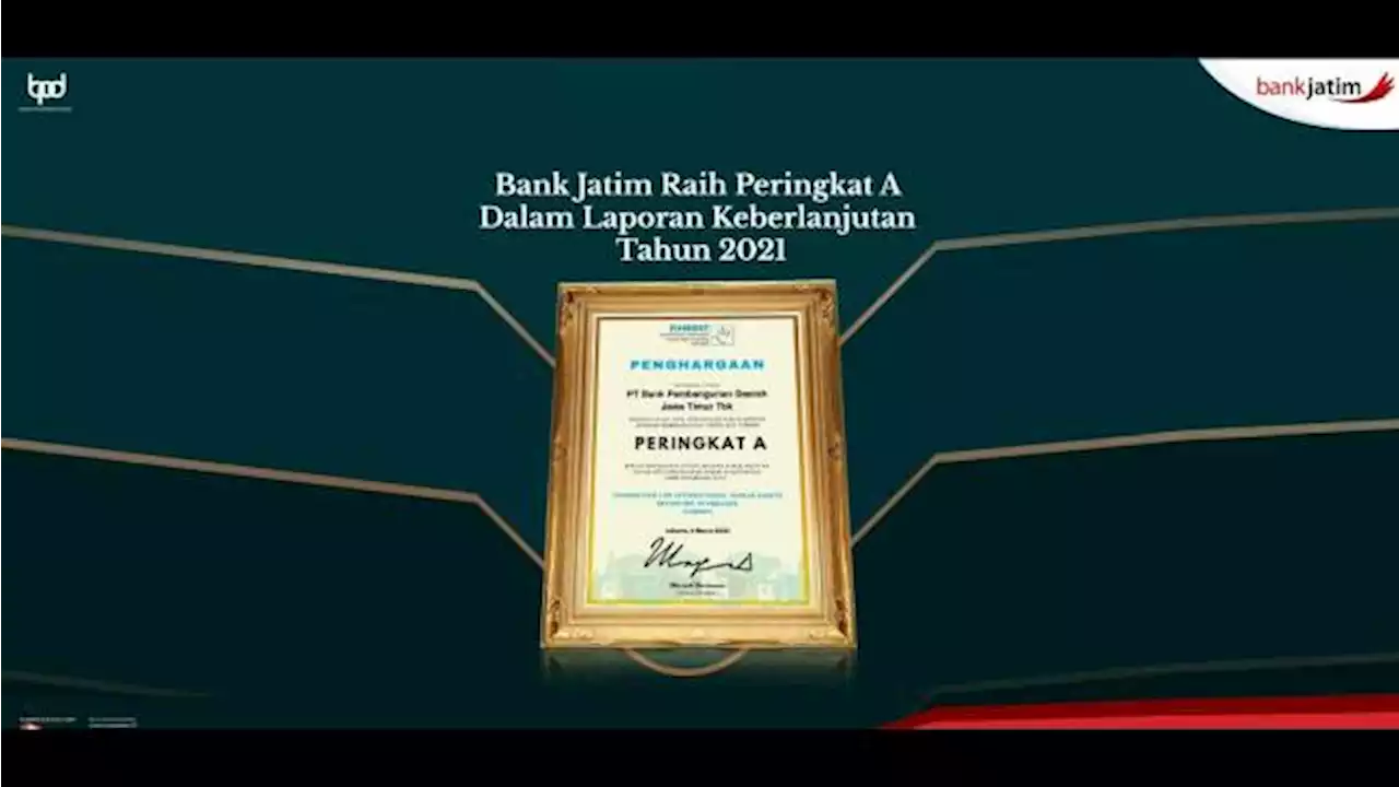 Bank Jatim Raih Peringkat A Dalam Laporan Keberlanjutan Tahun 2021