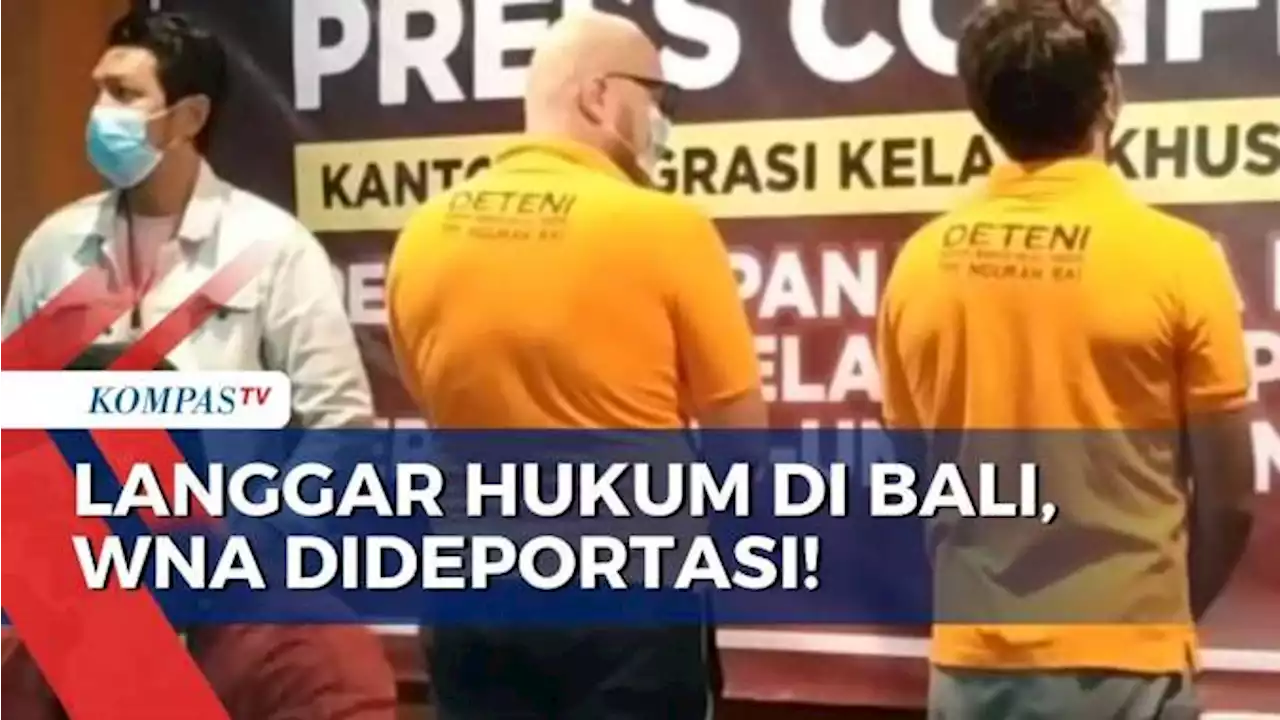 Lewati Periode & Salahgunakan Izin Tinggal, 5 WNA Dideportasi dari Bali!