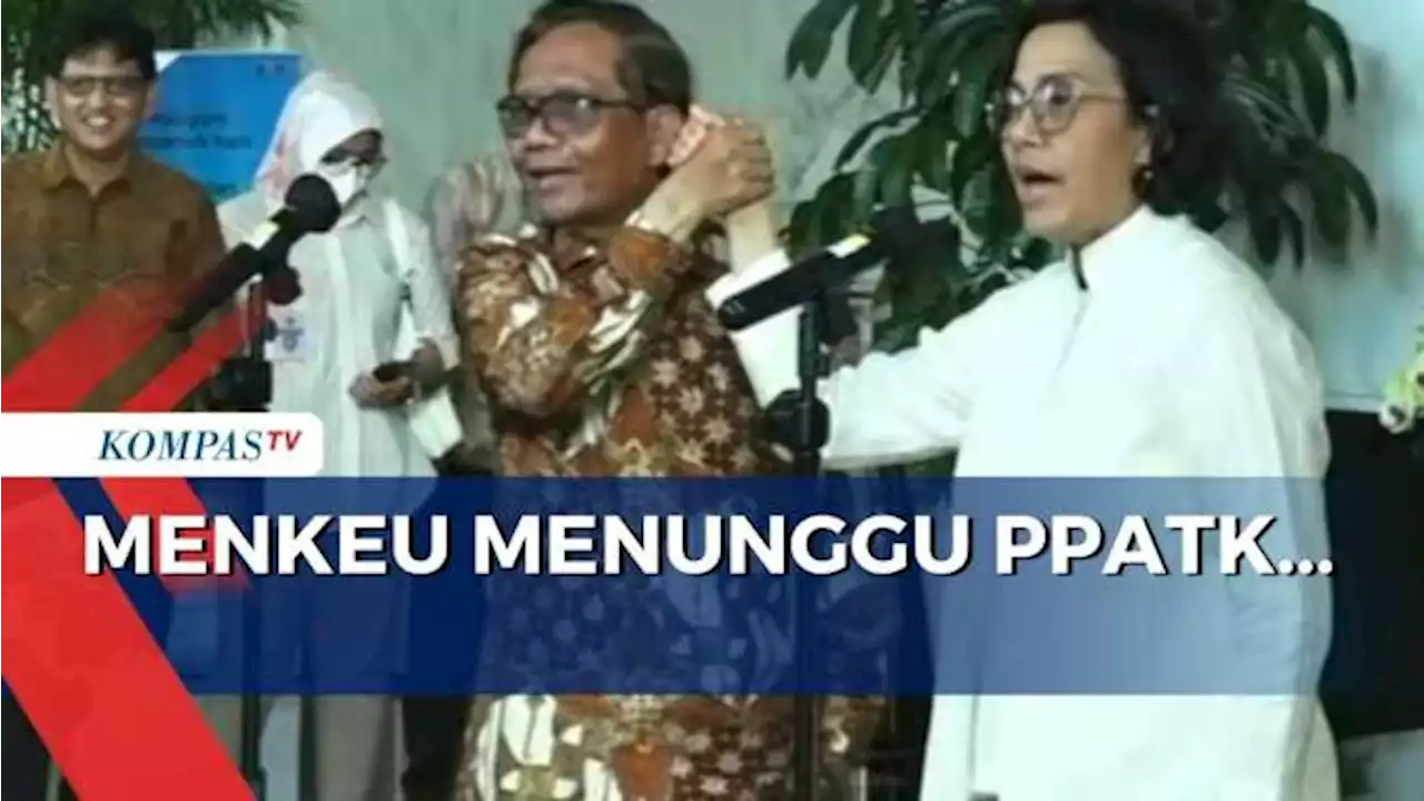 Menkeu Sri Mulyani Masih Menunggu Data PPATK soal Dugaan TPPU Rp 300 T di Kemenkeu