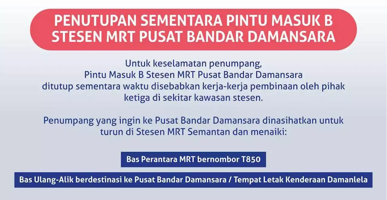 Pintu masuk B MRT Pusat Bandar Damansara ditutup sementara - bas perantara disediakan untuk ke PBD - paultan.org