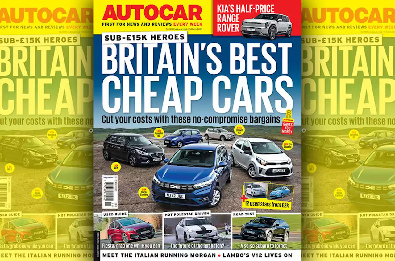 Autocar magazine 15 March: on sale now | Autocar