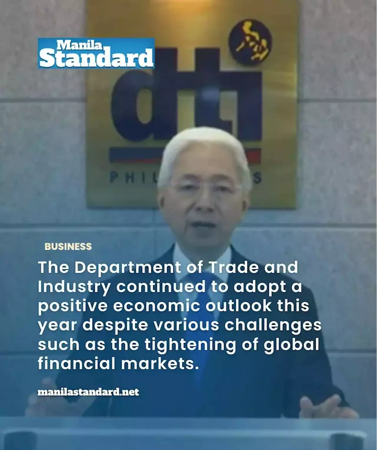 DTI chief maintains positive economic outlook