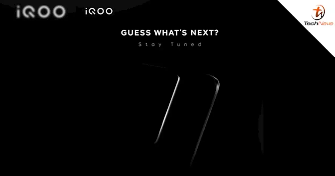 iQOO Malaysia teasing new phone launch, likely to be the iQOO Z7 series | TechNave