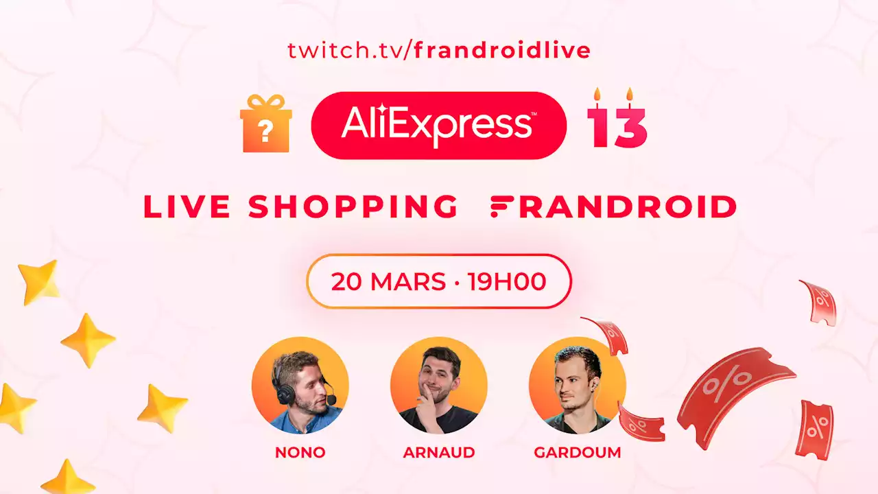 AliExpress a 13 ans : rejoignez notre Live du 20 mars, avec de nombreux cadeaux à gagner