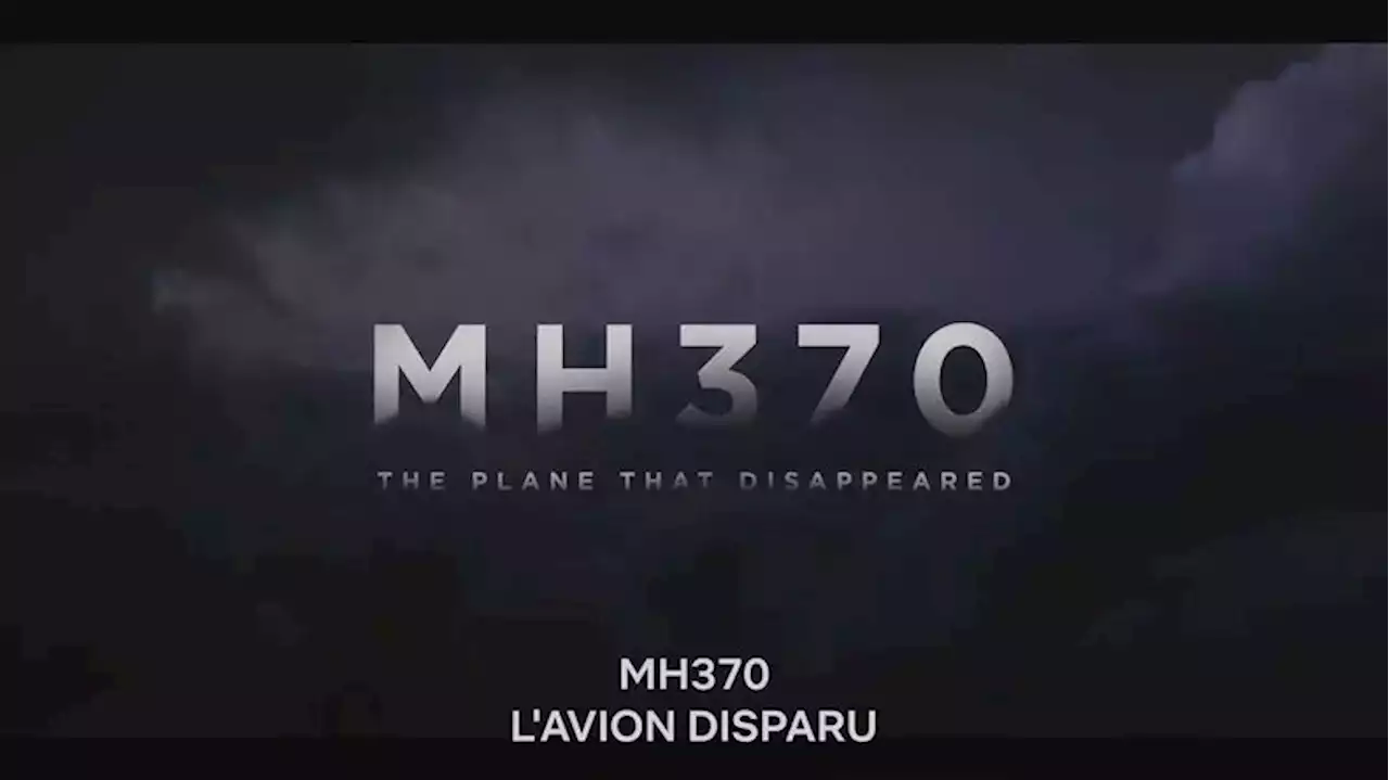 'MH370 L'avion disparu' : 'une honte pour Netflix', selon l'expert aéronautique Xavier Tytelman