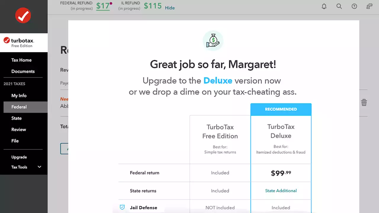 TurboTax Threatens To Tell IRS Customer Cheated On Taxes Unless They Upgrade To Deluxe Version