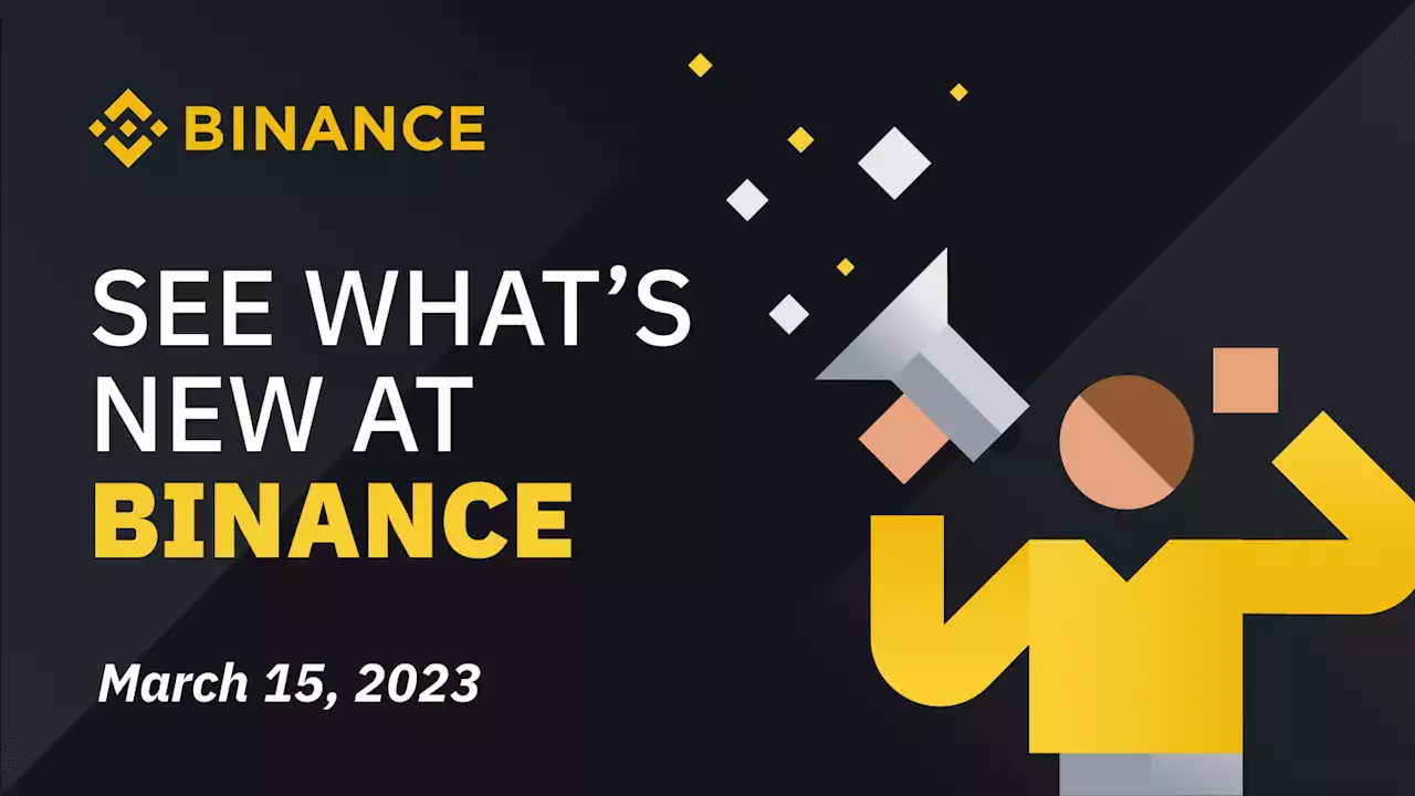 Binance Build – Mar 15, 2023 | Binance Blog