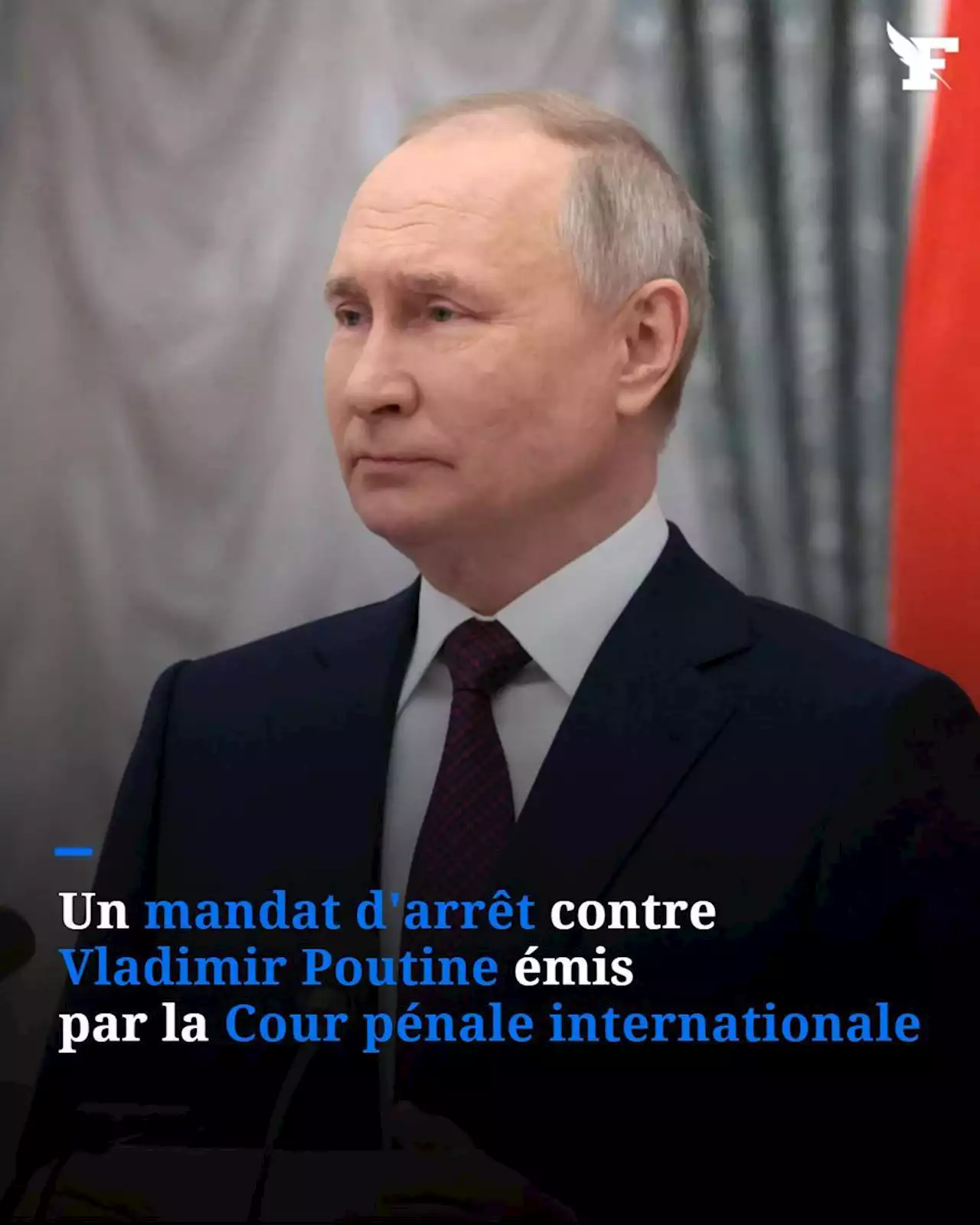 Guerre en Ukraine : un mandat d'arrêt contre Poutine émis par la Cour pénale internationale