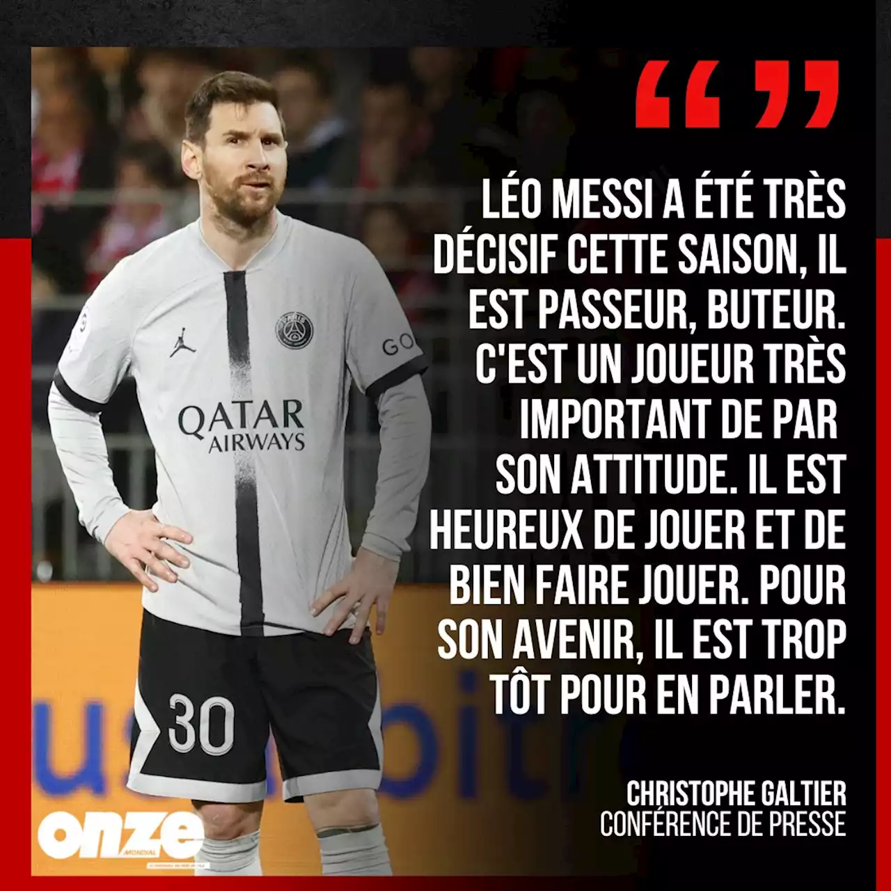 PSG : 'trop tôt pour en parler', Galtier botte en touche pour l'avenir de Messi !