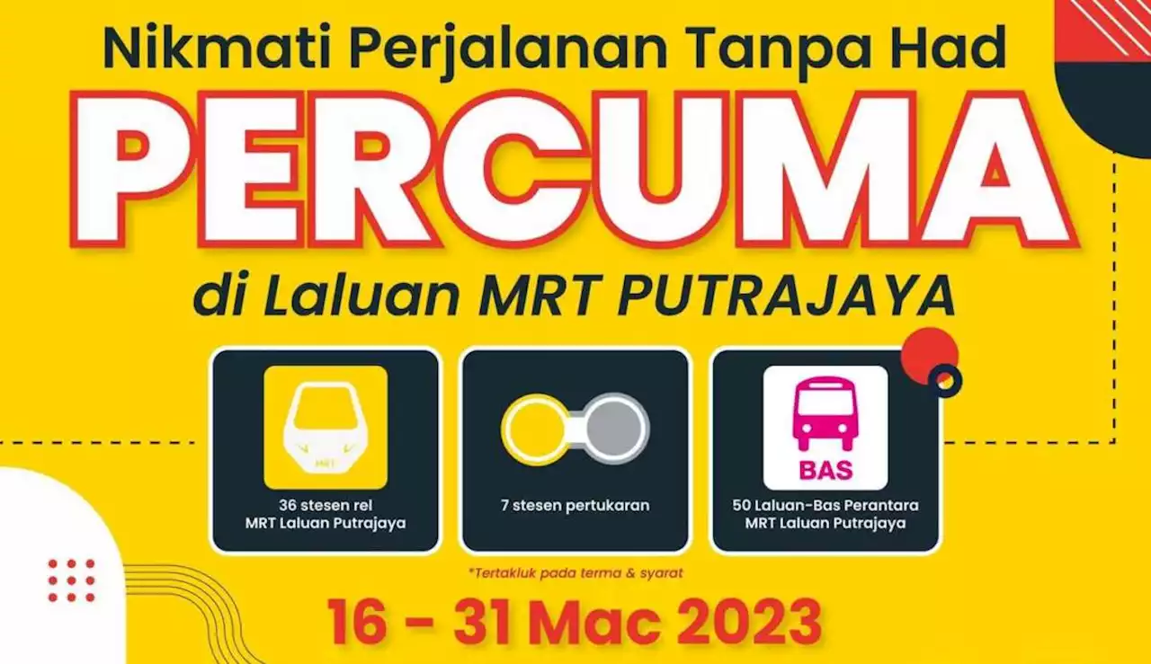 MRT Putrajaya Line free rides till March 31 - FAQ, T&C - paultan.org